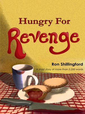 cover image of Hungry For Revenge